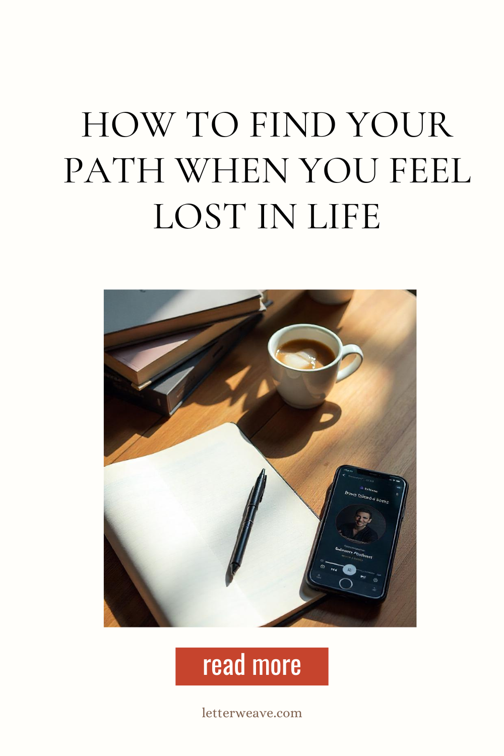 How to Find Your Path When You Feel Lost in Life